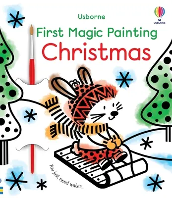 Primera Navidad Mágica Pintando: Un libro de vacaciones de Navidad para niños - First Magic Painting Christmas: A Christmas Holiday Book for Kids