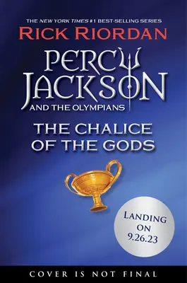 Percy Jackson y los Olímpicos: El Cáliz de los Dioses - Percy Jackson and the Olympians: The Chalice of the Gods