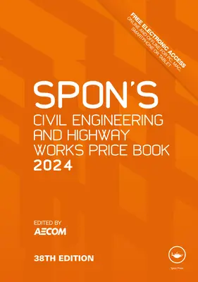 Libro de precios de ingeniería civil y obras viarias de Spon 2024 - Spon's Civil Engineering and Highway Works Price Book 2024