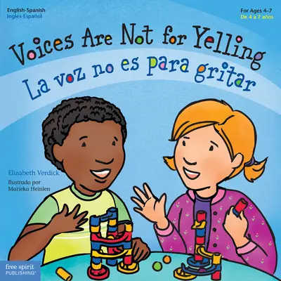 Voices Are Not for Gelling / La Voz No Es Para Gritar - Voices Are Not for Yelling / La Voz No Es Para Gritar