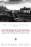 Interrogatorios - En la mente de la élite nazi - Interrogations - Inside the Minds of the Nazi Elite