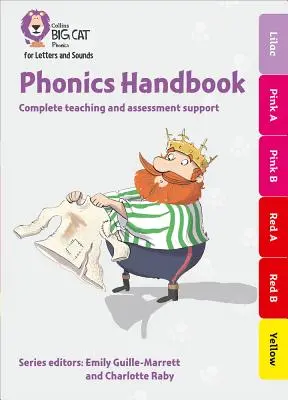 Collins Big Cat Phonics for Letters and Sounds - Manual de fonética De lila a rojo: Soporte completo para la enseñanza de letras y sonidos - Collins Big Cat Phonics for Letters and Sounds - Phonics Handbook Lilac to Red: Full Support for Teaching Letters and Sounds