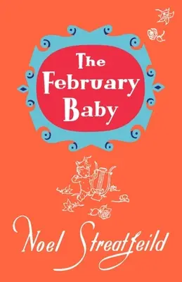 El bebé de febrero - The February Baby