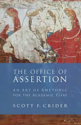 Oficio de aserción: Un arte retórico para el ensayo académico - Office of Assertion: An Art of Rhetoric for Academic Essay