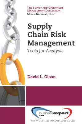 Gestión de Riesgos en la Cadena de Suministro: Herramientas de análisis - Supply Chain Risk Management: Tools for Analysis