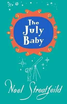 El bebé de julio - The July Baby