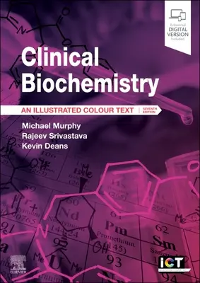 Bioquímica clínica: Un texto ilustrado en color - Clinical Biochemistry: An Illustrated Colour Text