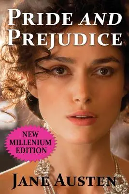 Orgullo y Prejuicio - Edición Nuevo Milenio - Pride and Prejudice - New Millenium Edition