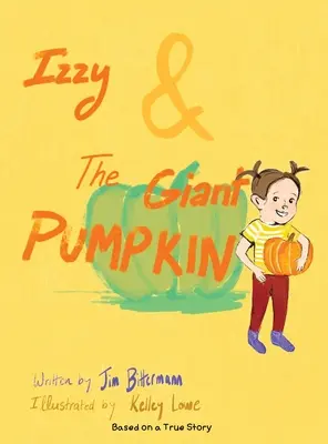 Izzy y la calabaza gigante - Izzy & The Giant Pumpkin