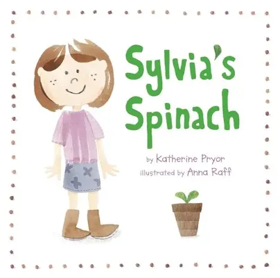 Las espinacas de Sylvia - Sylvia's Spinach