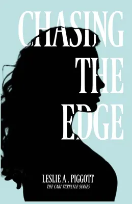 Persiguiendo el límite - Chasing the Edge