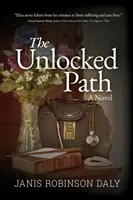 El camino abierto - The Unlocked Path