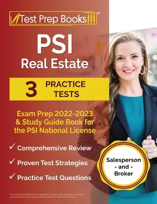 PSI Real Estate Exam Prep 2022 - 2023: 3 Exámenes de Práctica y Libro Guía de Estudio para la Licencia Nacional PSI [Vendedor y Corredor]. - PSI Real Estate Exam Prep 2022 - 2023: 3 Practice Tests and Study Guide Book for the PSI National License [Salesperson and Broker]