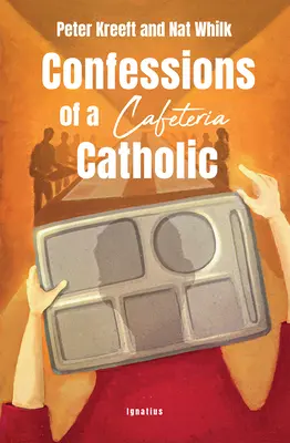 Confesiones de un católico de cafetería - Confessions of a Cafeteria Catholic