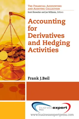 Contabilización de derivados y actividades de cobertura - Accounting for Derivatives and Hedging Activities