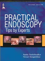 Endoscopia práctica - Consejos de expertos - Practical Endoscopy - Tips by Experts