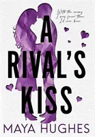 El beso de un rival - A Rival's Kiss