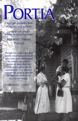 Portia: Una mujer única que conmueve al mundo - Portia: A Unique Woman Who Touches the World