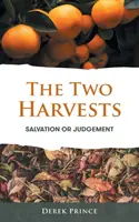 Las dos cosechas - The Two Harvests