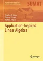 Álgebra lineal inspirada en aplicaciones - Application-Inspired Linear Algebra