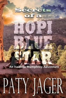 Secretos de una estrella azul Hopi - Secrets of a Hopi Blue Star