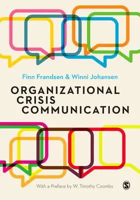 Comunicación de crisis organizativa: Un enfoque multivocal - Organizational Crisis Communication: A Multivocal Approach