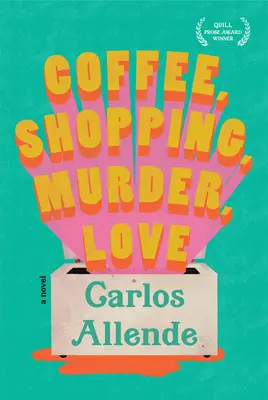 Café, Compras, Asesinato, Amor - Coffee, Shopping, Murder, Love