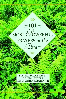 Las 101 oraciones más poderosas de la Biblia - 101 Most Powerful Prayers in the Bible