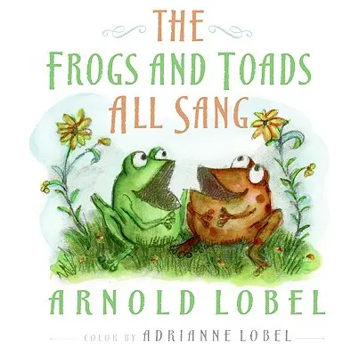 Las ranas y los sapos cantan - The Frogs and Toads All Sang