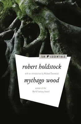 Bosque de Mythago - Mythago Wood