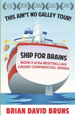 Barco para cerebros: Crucero Confidencial 2 - Ship for Brains: Cruise Confidential 2