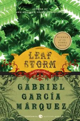 Tormenta de hojas Y otros relatos - Leaf Storm: And Other Stories