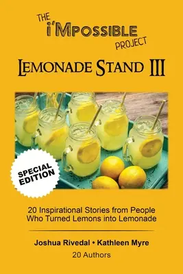 The i'Mpossible Project-Lemonade Stand: Volumen III - The i'Mpossible Project-Lemonade Stand: Volume III