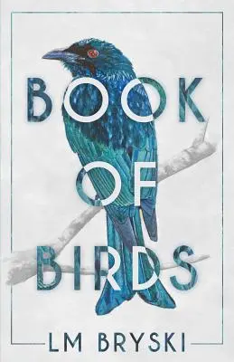 Libro de los pájaros: Segunda edición - Book of Birds: Second Edition