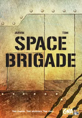 Brigada Espacial - Space Brigade