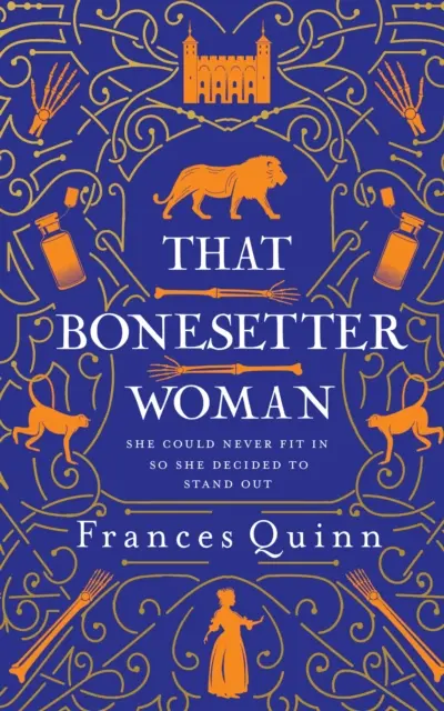 That Bonesetter Woman: la nueva novela del autor de El hombre más pequeño que te hace sentir bien - That Bonesetter Woman - the new feelgood novel from the author of The Smallest Man