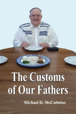 Las costumbres de nuestros padres - The Customs of Our Fathers