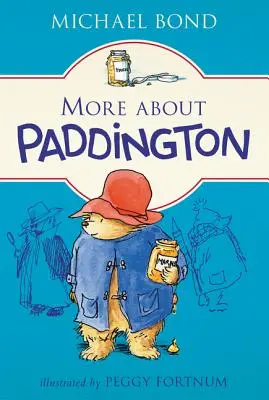 Más sobre Paddington - More about Paddington