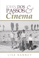 John Dos Passos y el cine - John Dos Passos and Cinema