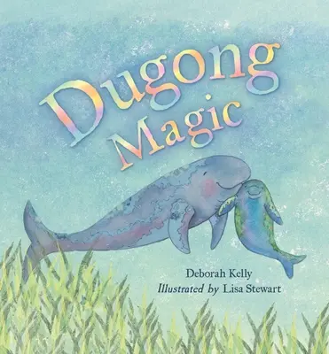 La magia del dugongo - Dugong Magic