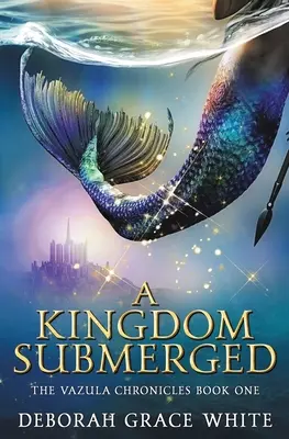 Un reino sumergido - A Kingdom Submerged