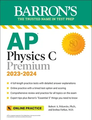 AP Física C Premium, 2023: 4 Pruebas de Práctica + Revisión Exhaustiva + Práctica Online - AP Physics C Premium, 2023: 4 Practice Tests + Comprehensive Review + Online Practice