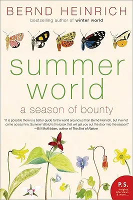 El mundo del verano: Una estación de abundancia - Summer World: A Season of Bounty