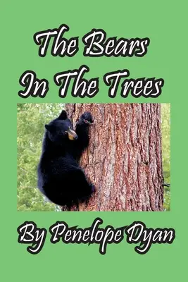 Los osos en los árboles - The Bears In The Trees