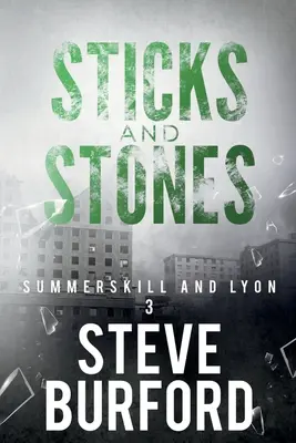 Palos y piedras - Sticks and Stones
