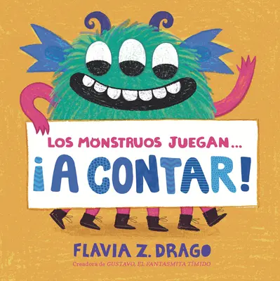 Los Monstruos Juegan . . . ¡A Contar! - Los Monstruos Juegan . . . A Contar!