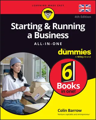 Emprender y dirigir un negocio todo en uno para Dummies - Starting & Running a Business All-In-One for Dummies