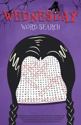 Sopa de letras de los miércoles: Libro de actividades no oficial - Wednesday Word Search: An Unofficial Activity Book