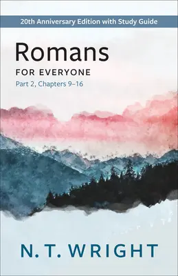 Romanos para todos, 2ª parte - Romans for Everyone, Part 2