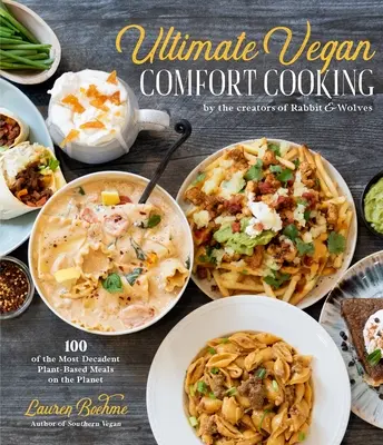 Delicious AF Vegan: 100 sencillas recetas de comida vegetariana con mucho sabor - Delicious AF Vegan: 100 Simple Recipes for Wildly Flavorful Plant-Based Comfort Foods